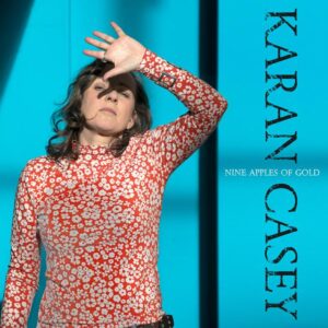 Karan Casey nine apples of gold